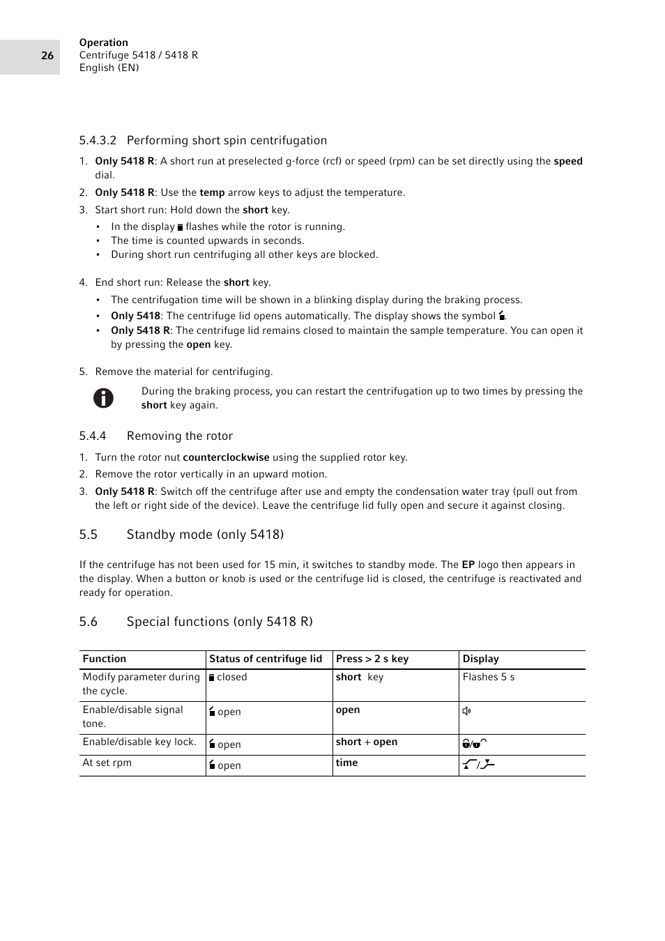 4 removing the rotor, 5 standby mode (only 5418), 6 special functions (only 5418 r) | Removing the rotor, Standby mode (only 5418), Special functions (only 5418 r) | Eppendorf 5418 R Centrifuge User Manual | Page 26 / 80