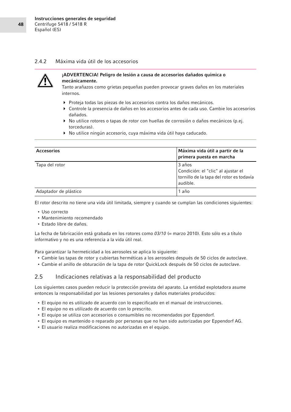 2 máxima vida útil de los accesorios, Máxima vida útil de los accesorios | Eppendorf 5418 R Centrifuge User Manual | Page 48 / 80