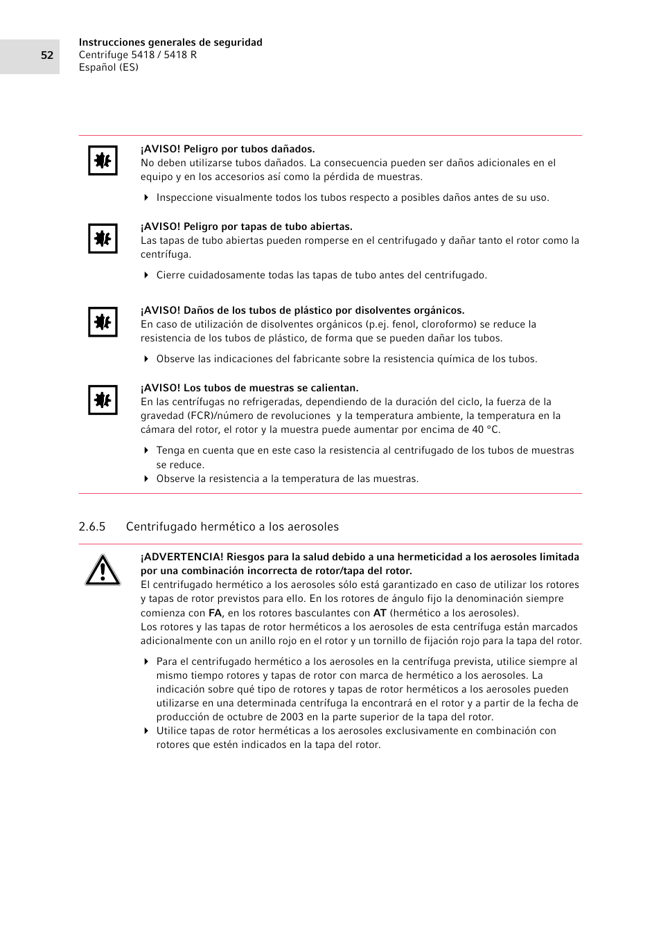 5 centrifugado hermético a los aerosoles, Centrifugado hermético a los aerosoles | Eppendorf 5418 R Centrifuge User Manual | Page 52 / 80