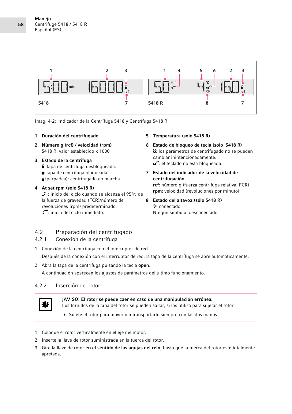 2 preparación del centrifugado, 1 conexión de la centrífuga, 2 inserción del rotor | Preparación del centrifugado 4.2.1, Conexión de la centrífuga, Inserción del rotor | Eppendorf 5418 R Centrifuge User Manual | Page 58 / 80