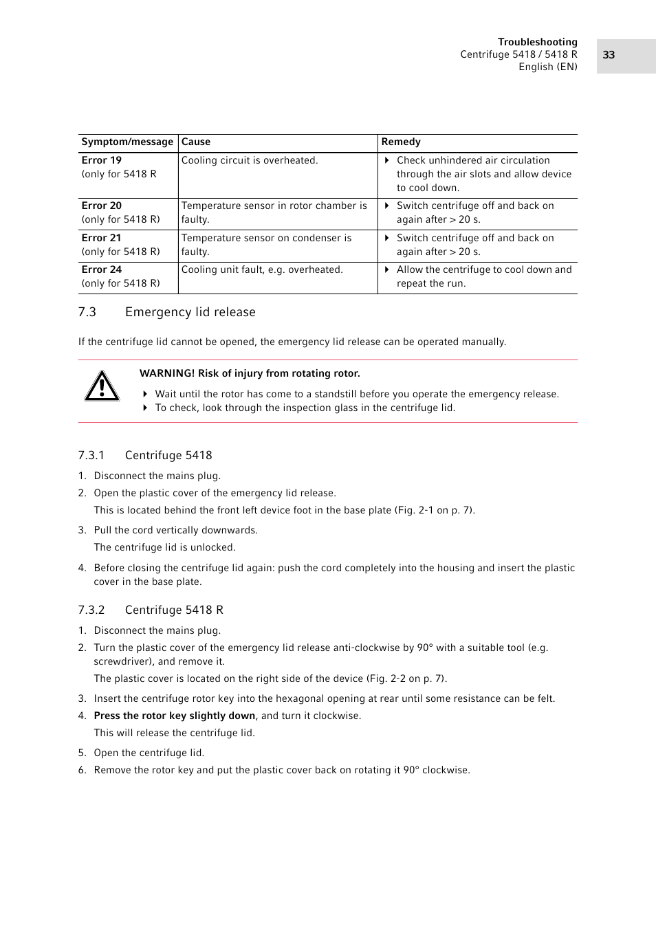 3 emergency lid release, 1 centrifuge 5418, 2 centrifuge 5418 r | Emergency lid release 7.3.1, Centrifuge 5418, Centrifuge 5418 r, See p. 33) | Eppendorf 5418 R Centrifuge User Manual | Page 33 / 48