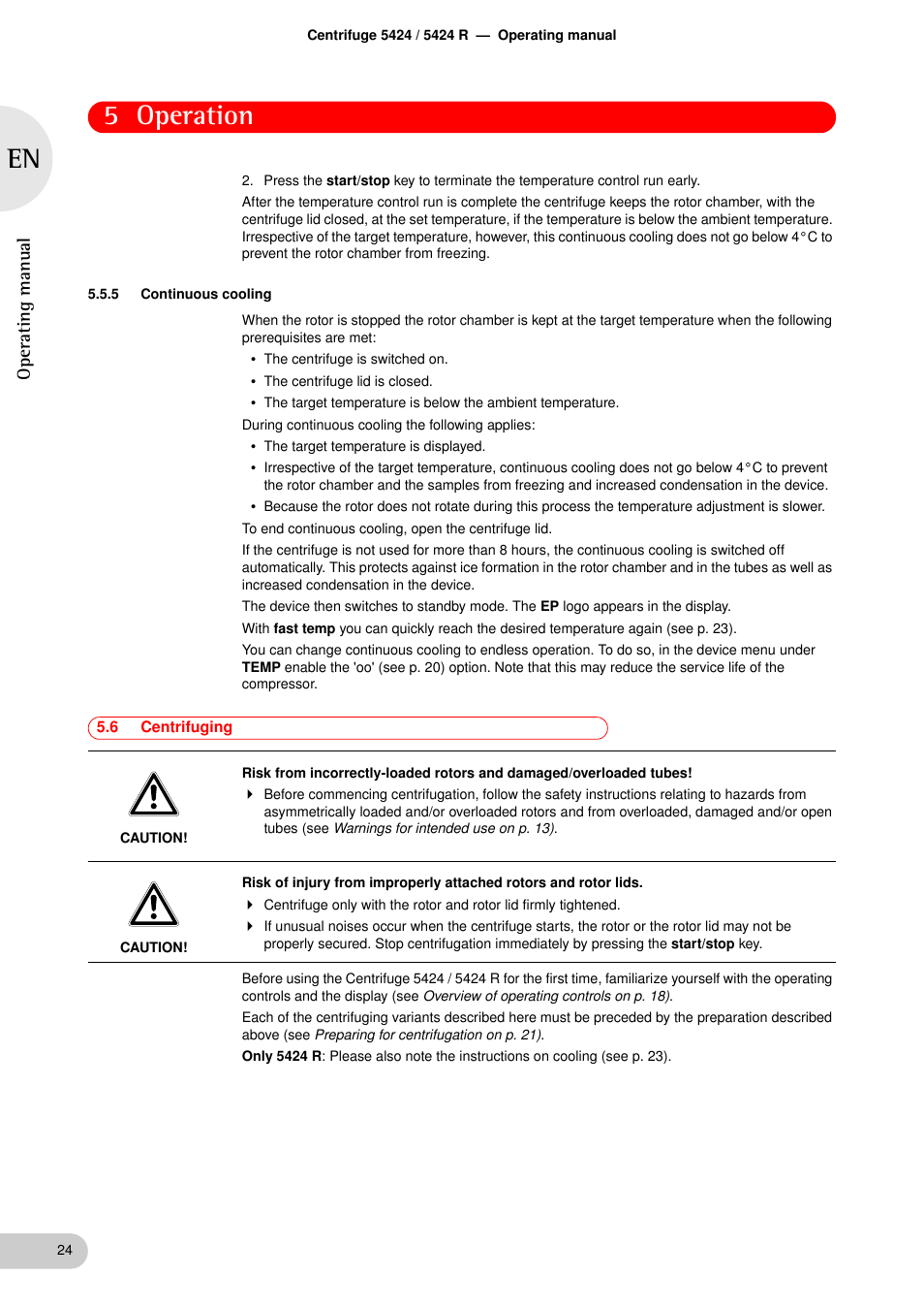 5 continuous cooling, 6 centrifuging, Continuous cooling | Centrifuging, 5 operation | Eppendorf 5424 R Centrifuge User Manual | Page 24 / 71