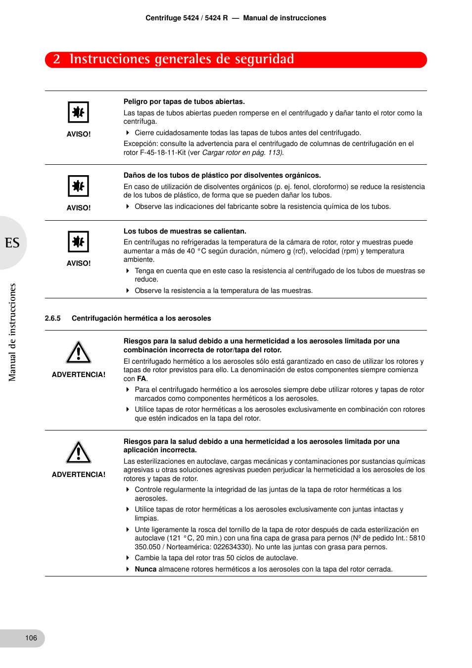 5 centrifugación hermética a los aerosoles, Centrifugación hermética a los aerosoles, 2 instrucciones generales de seguridad | Manual de instrucciones | Eppendorf 5424 R Centrifuge User Manual | Page 46 / 71