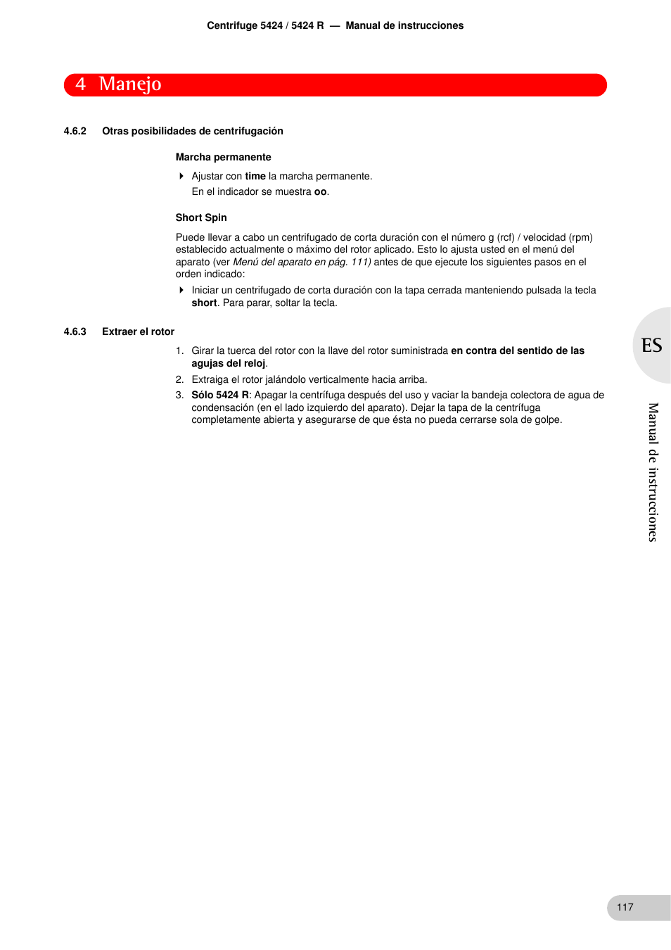 2 otras posibilidades de centrifugación, 3 extraer el rotor, Otras posibilidades de centrifugación | Extraer el rotor, 4 manejo | Eppendorf 5424 R Centrifuge User Manual | Page 57 / 71