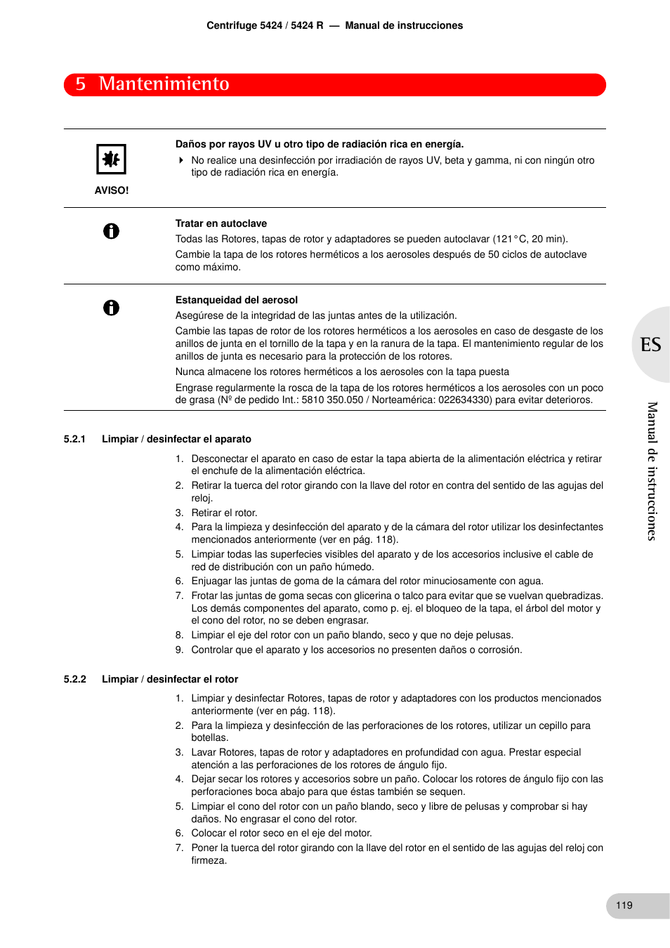 1 limpiar / desinfectar el aparato, 2 limpiar / desinfectar el rotor, Limpiar / desinfectar el aparato | Limpiar / desinfectar el rotor, 5 mantenimiento, Manual de instrucciones | Eppendorf 5424 R Centrifuge User Manual | Page 59 / 71