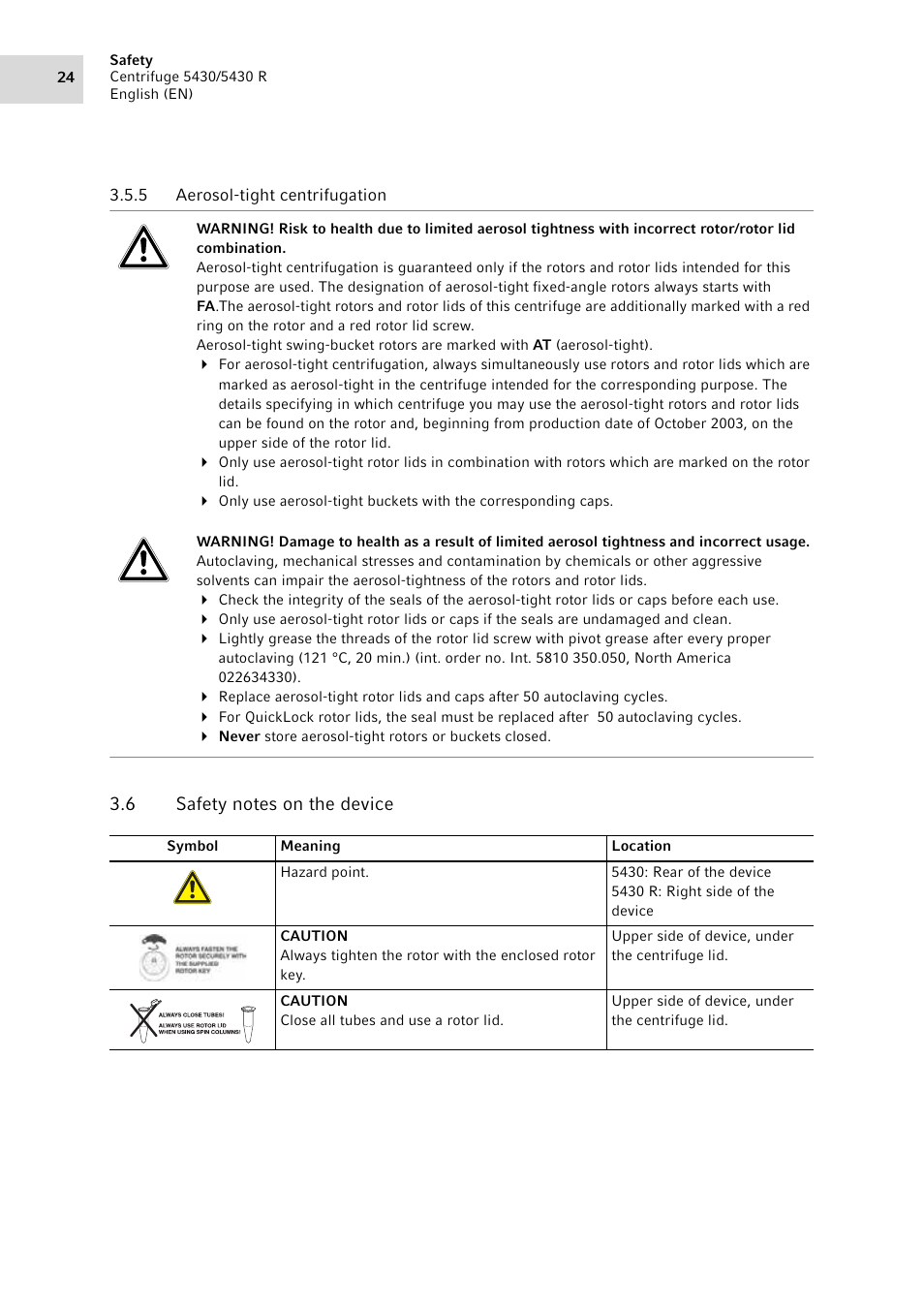 5 aerosol-tight centrifugation, 6 safety notes on the device, Aerosol-tight centrifugation | Safety notes on the device | Eppendorf 5430 R Centrifuge User Manual | Page 24 / 88
