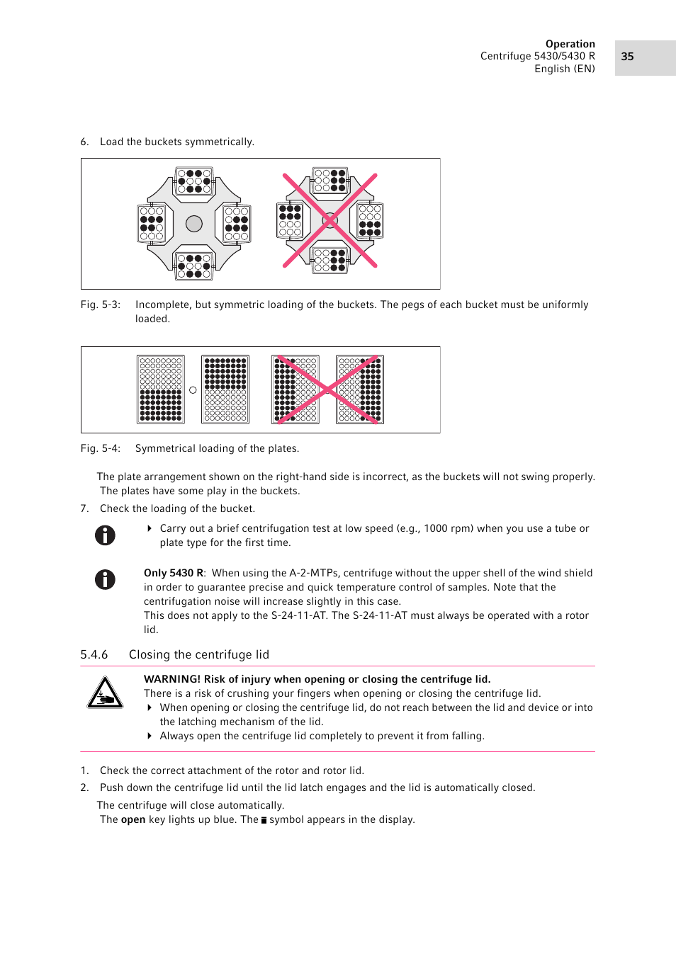 6 closing the centrifuge lid, Closing the centrifuge lid | Eppendorf 5430 R Centrifuge User Manual | Page 35 / 88