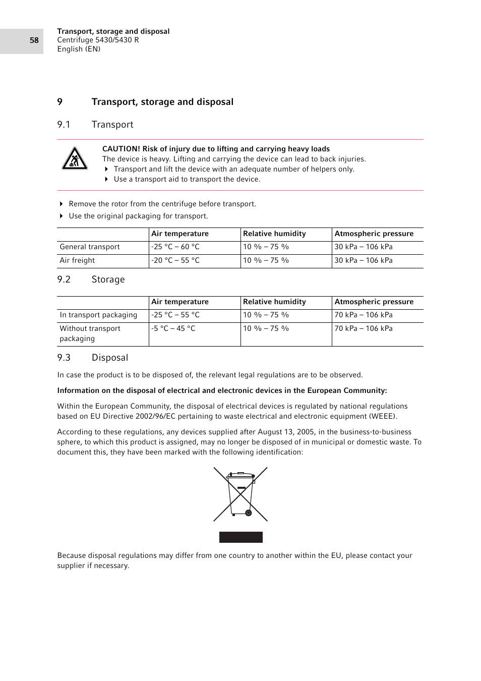 9 transport, storage and disposal, 1 transport, 2 storage | 3 disposal, Transport, storage and disposal 9.1, Transport, Storage, Disposal | Eppendorf 5430 R Centrifuge User Manual | Page 58 / 88