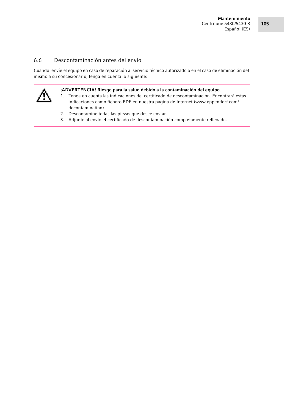 6 descontaminación antes del envío, Descontaminación antes del envío | Eppendorf 5430 R Centrifuge User Manual | Page 105 / 130