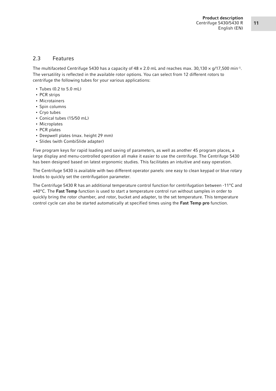 3 features, Features | Eppendorf 5430 R Centrifuge User Manual | Page 11 / 130
