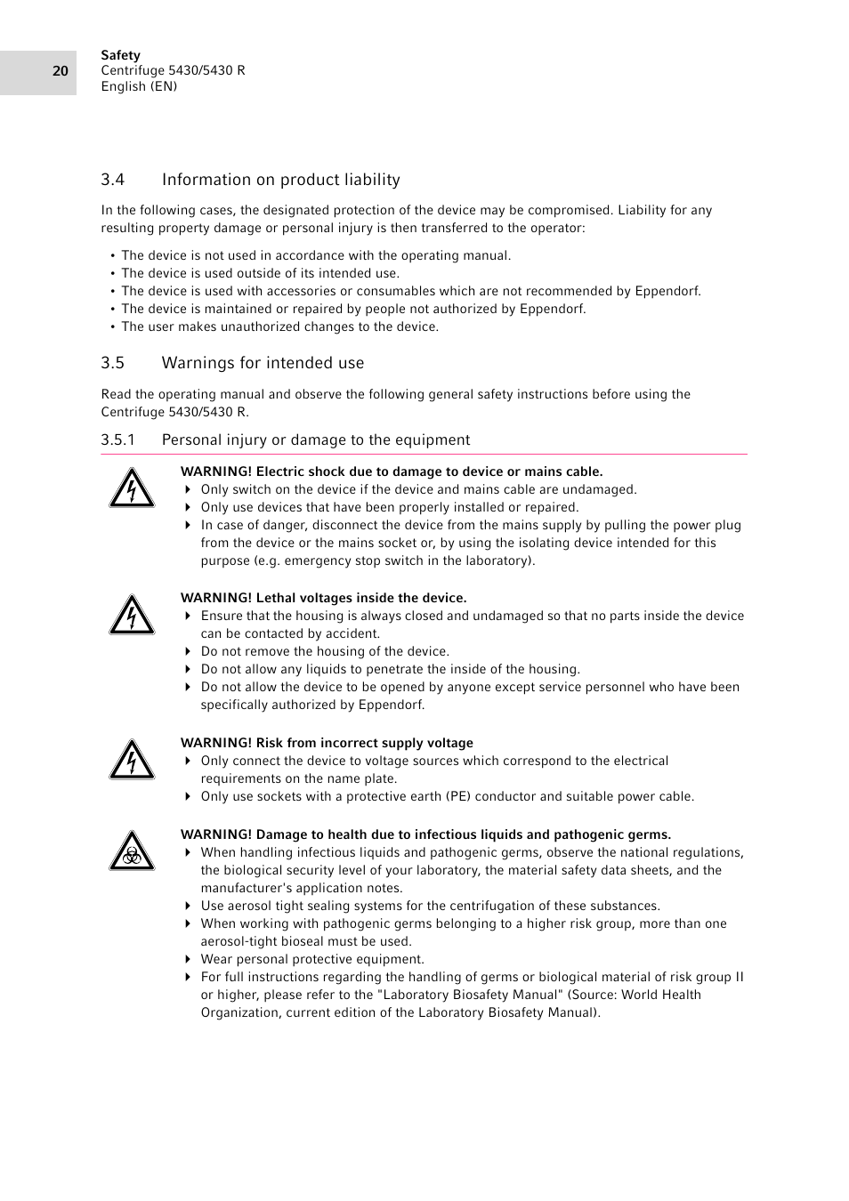 4 information on product liability, 5 warnings for intended use, 1 personal injury or damage to the equipment | Information on product liability, Warnings for intended use 3.5.1, Personal injury or damage to the equipment | Eppendorf 5430 R Centrifuge User Manual | Page 20 / 130