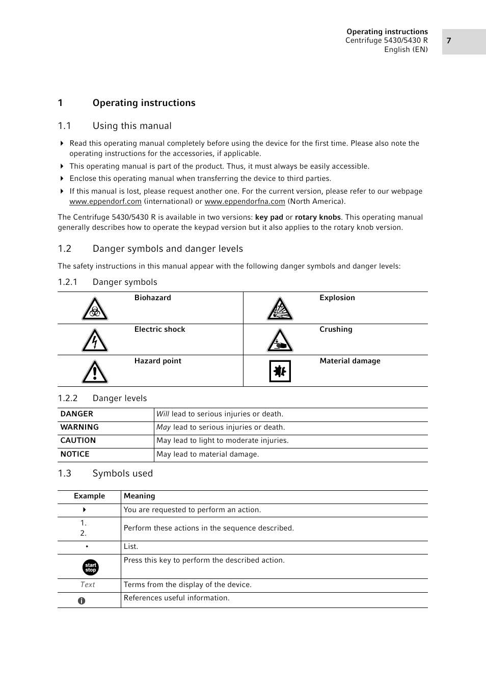 1 operating instructions, 1 using this manual, 2 danger symbols and danger levels | 1 danger symbols, 2 danger levels, 3 symbols used, Operating instructions 1.1, Using this manual, Danger symbols and danger levels 1.2.1, Danger symbols | Eppendorf 5430 R Centrifuge User Manual | Page 7 / 130