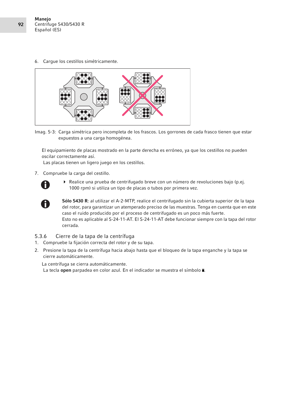 6 cierre de la tapa de la centrífuga, Cierre de la tapa de la centrífuga | Eppendorf 5430 R Centrifuge User Manual | Page 92 / 130