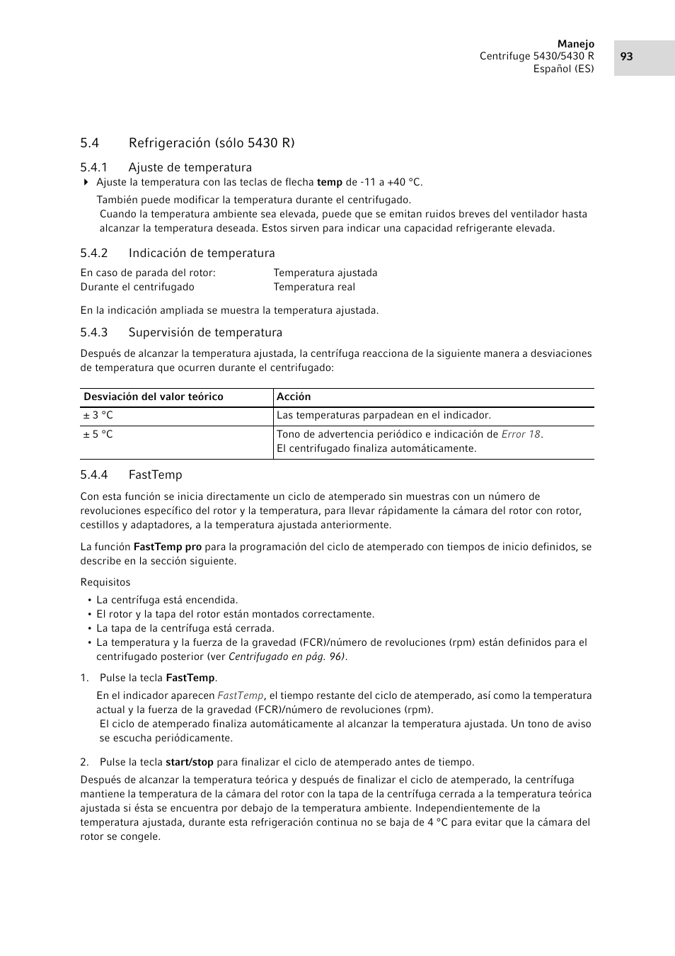 4 refrigeración (sólo 5430 r), 1 ajuste de temperatura, 2 indicación de temperatura | 3 supervisión de temperatura, 4 fasttemp, Refrigeración (sólo 5430 r) 5.4.1, Ajuste de temperatura, Indicación de temperatura, Supervisión de temperatura, Fasttemp | Eppendorf 5430 R Centrifuge User Manual | Page 93 / 130