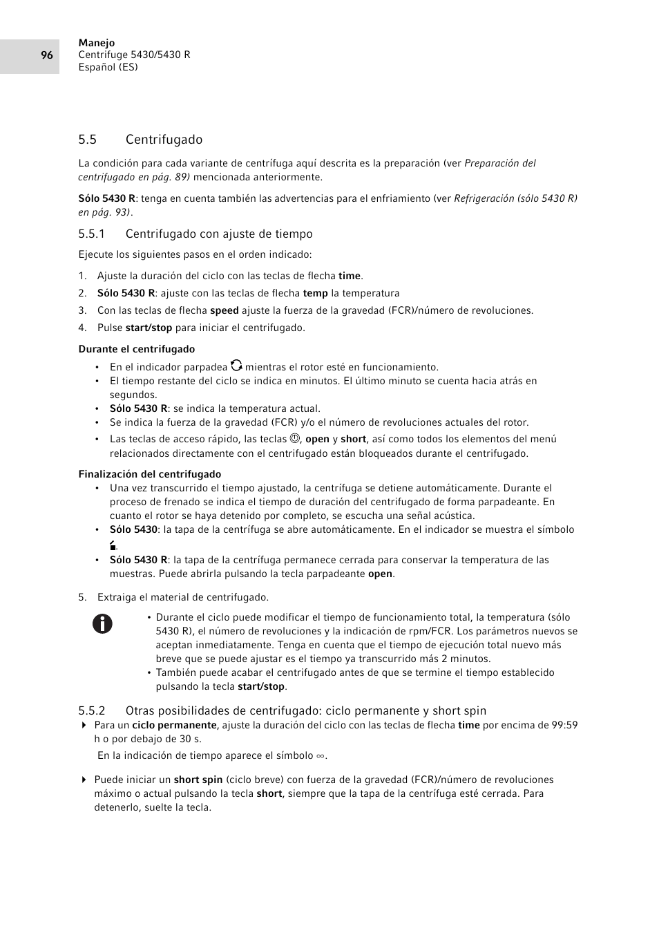 5 centrifugado, 1 centrifugado con ajuste de tiempo, Centrifugado 5.5.1 | Centrifugado con ajuste de tiempo | Eppendorf 5430 R Centrifuge User Manual | Page 96 / 130