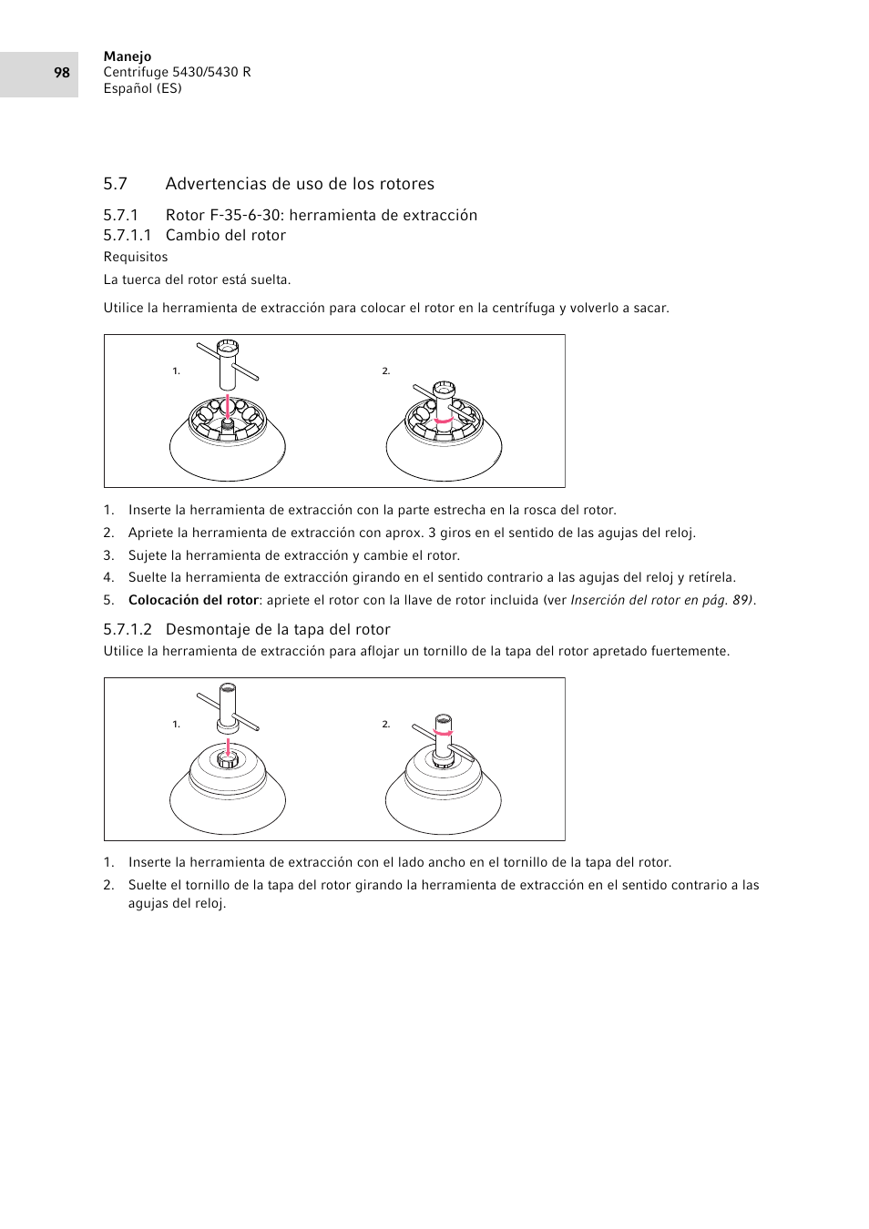 7 advertencias de uso de los rotores, 1 rotor f-35-6-30: herramienta de extracción, Advertencias de uso de los rotores 5.7.1 | Rotor f-35-6-30: herramienta de extracción | Eppendorf 5430 R Centrifuge User Manual | Page 98 / 130