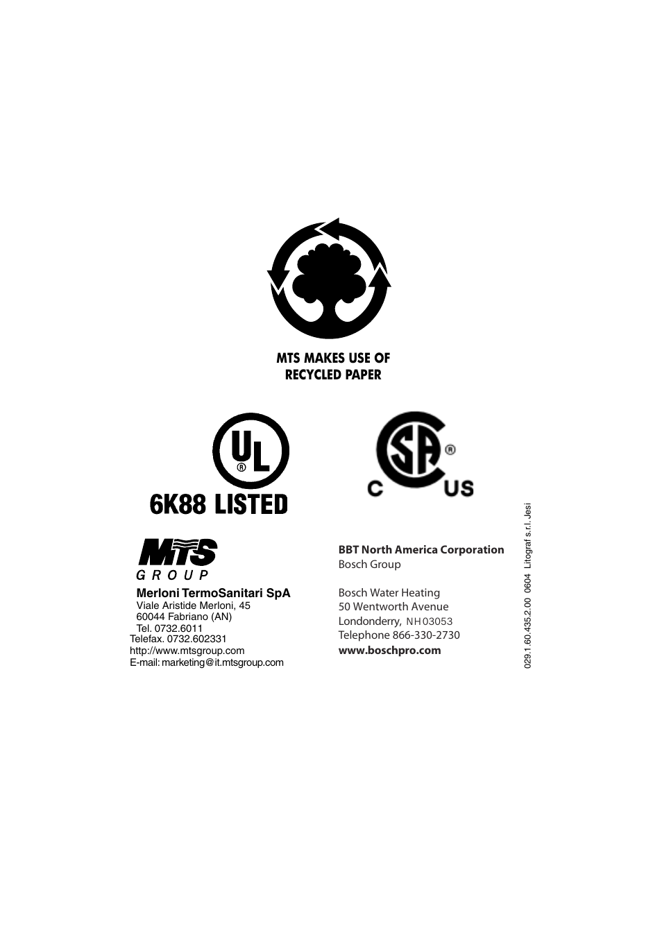 Mts makes use of recycled paper, Merloni termosanitari spa | Ariston GL 4 Ti User Manual | Page 13 / 13