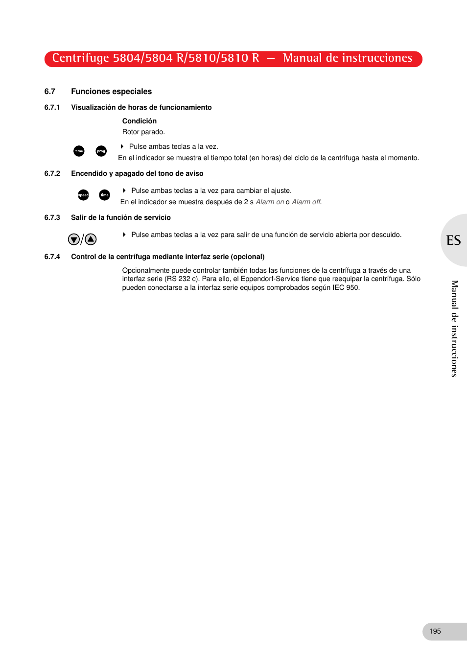 7 funciones especiales, 1 visualización de horas de funcionamiento, 2 encendido y apagado del tono de aviso | 3 salir de la función de servicio | Eppendorf 5810 R Centrifuge User Manual | Page 107 / 127