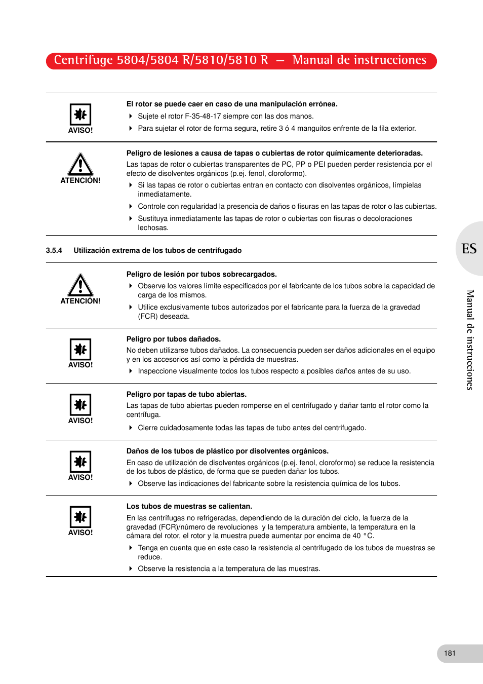 4 utilización extrema de los tubos de centrifugado | Eppendorf 5810 R Centrifuge User Manual | Page 93 / 127