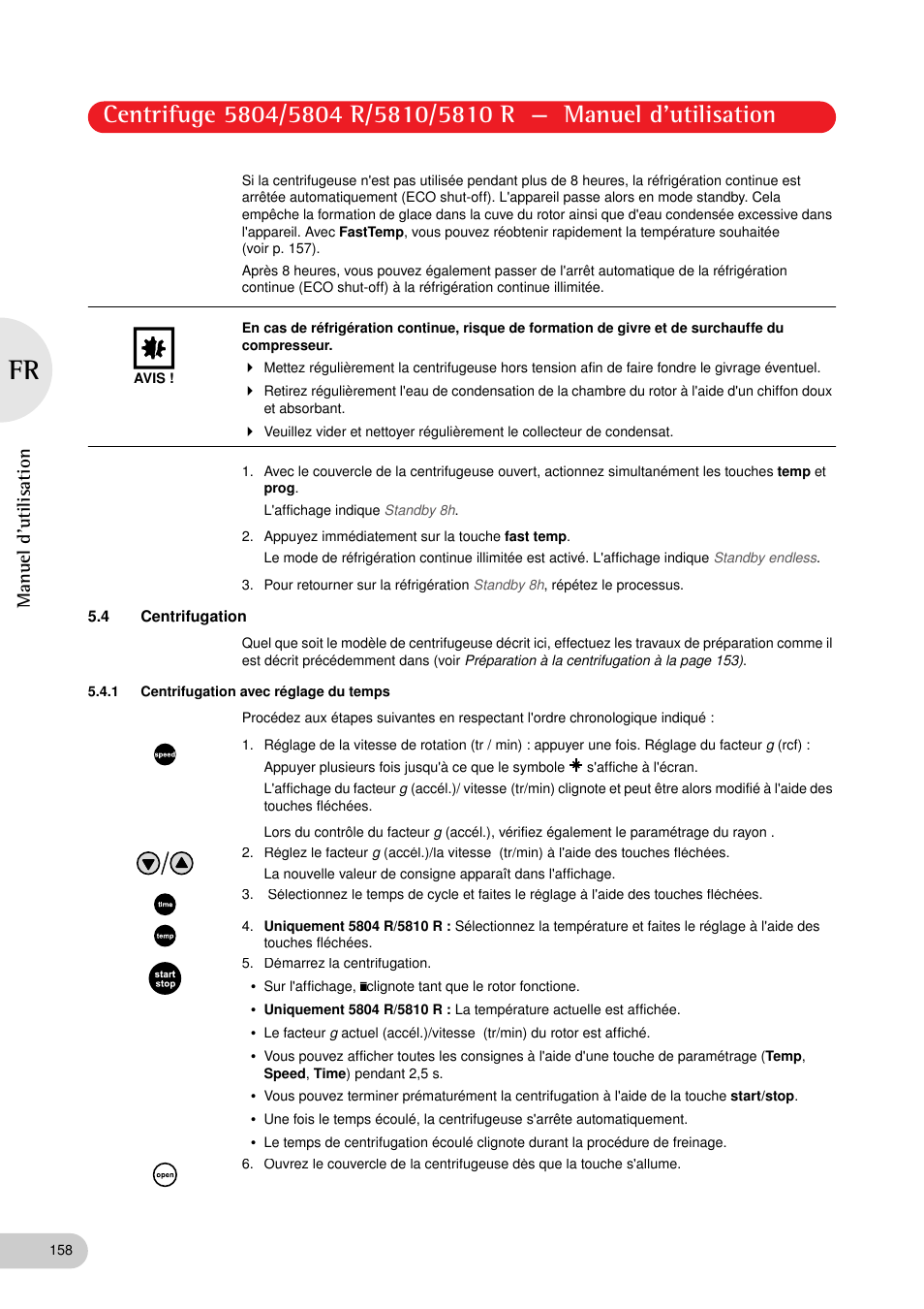 4 centrifugation, 1 centrifugation avec réglage du temps, Manuel d'utilisation | Eppendorf 5810 R Centrifuge User Manual | Page 104 / 129