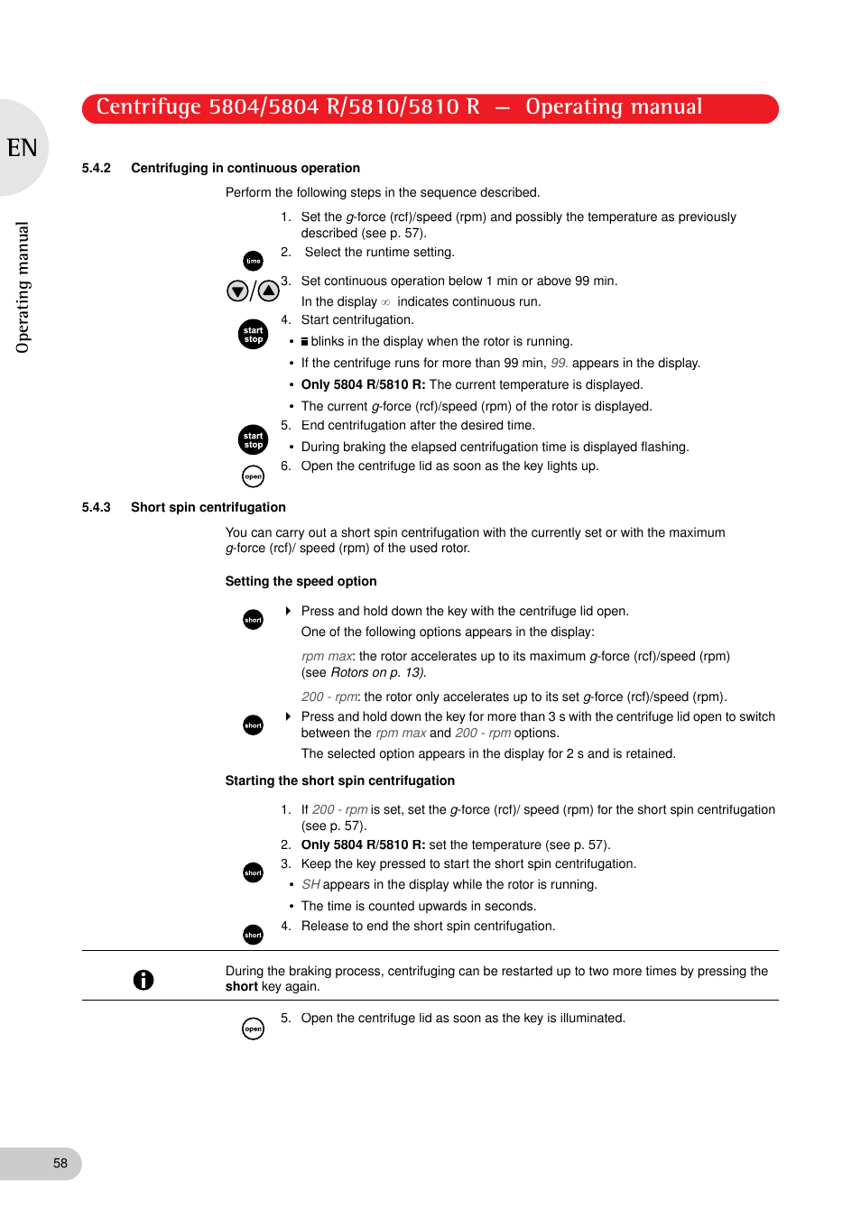 2 centrifuging in continuous operation, 3 short spin centrifugation, Operating manual | Eppendorf 5810 R Centrifuge User Manual | Page 58 / 129