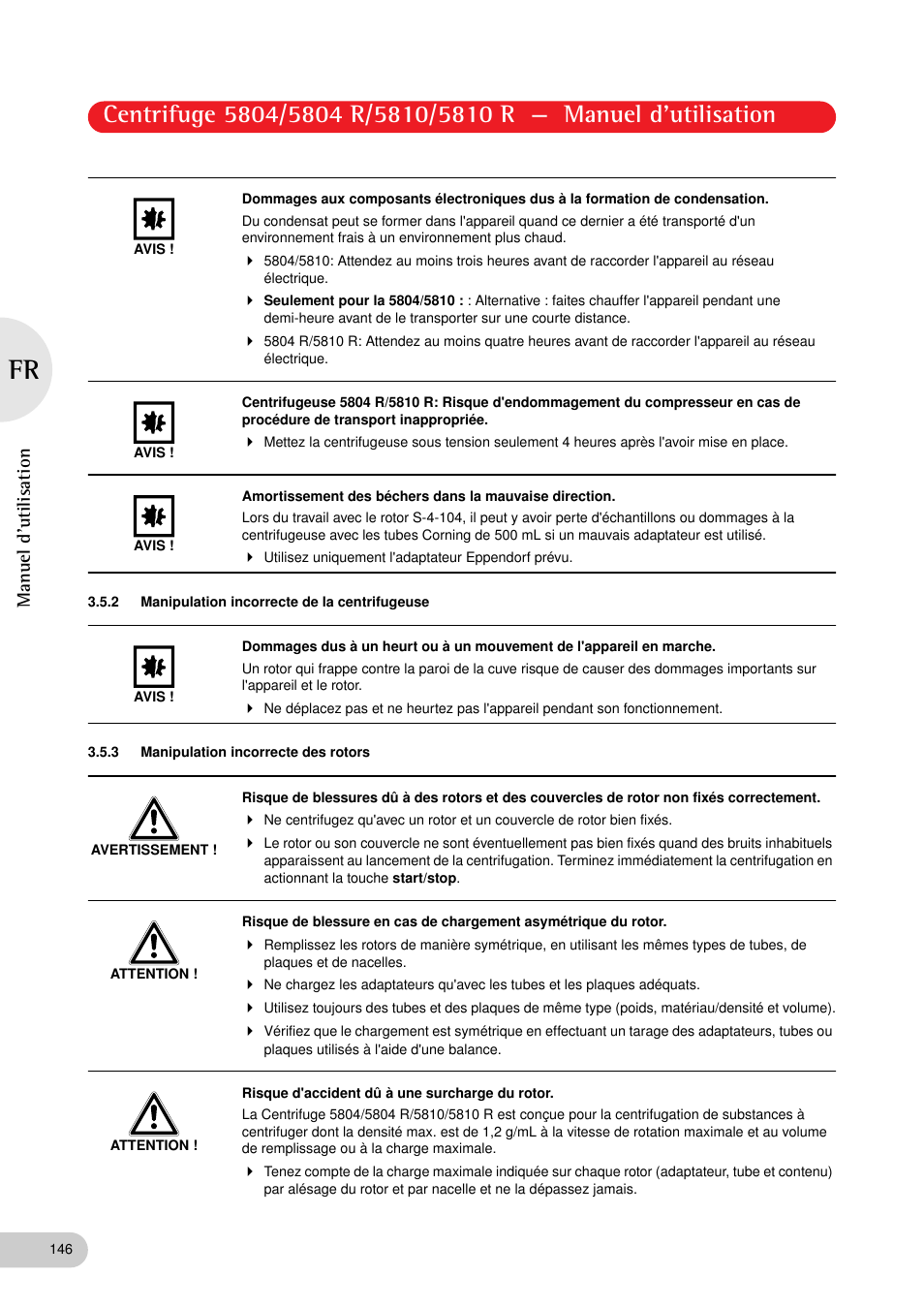 2 manipulation incorrecte de la centrifugeuse, 3 manipulation incorrecte des rotors, Manuel d'utilisation | Eppendorf 5810 R Centrifuge User Manual | Page 92 / 129