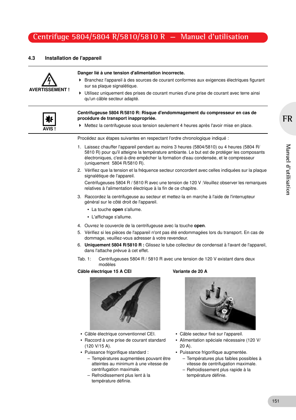 3 installation de l'appareil, Manuel d'utilisation | Eppendorf 5810 R Centrifuge User Manual | Page 97 / 129