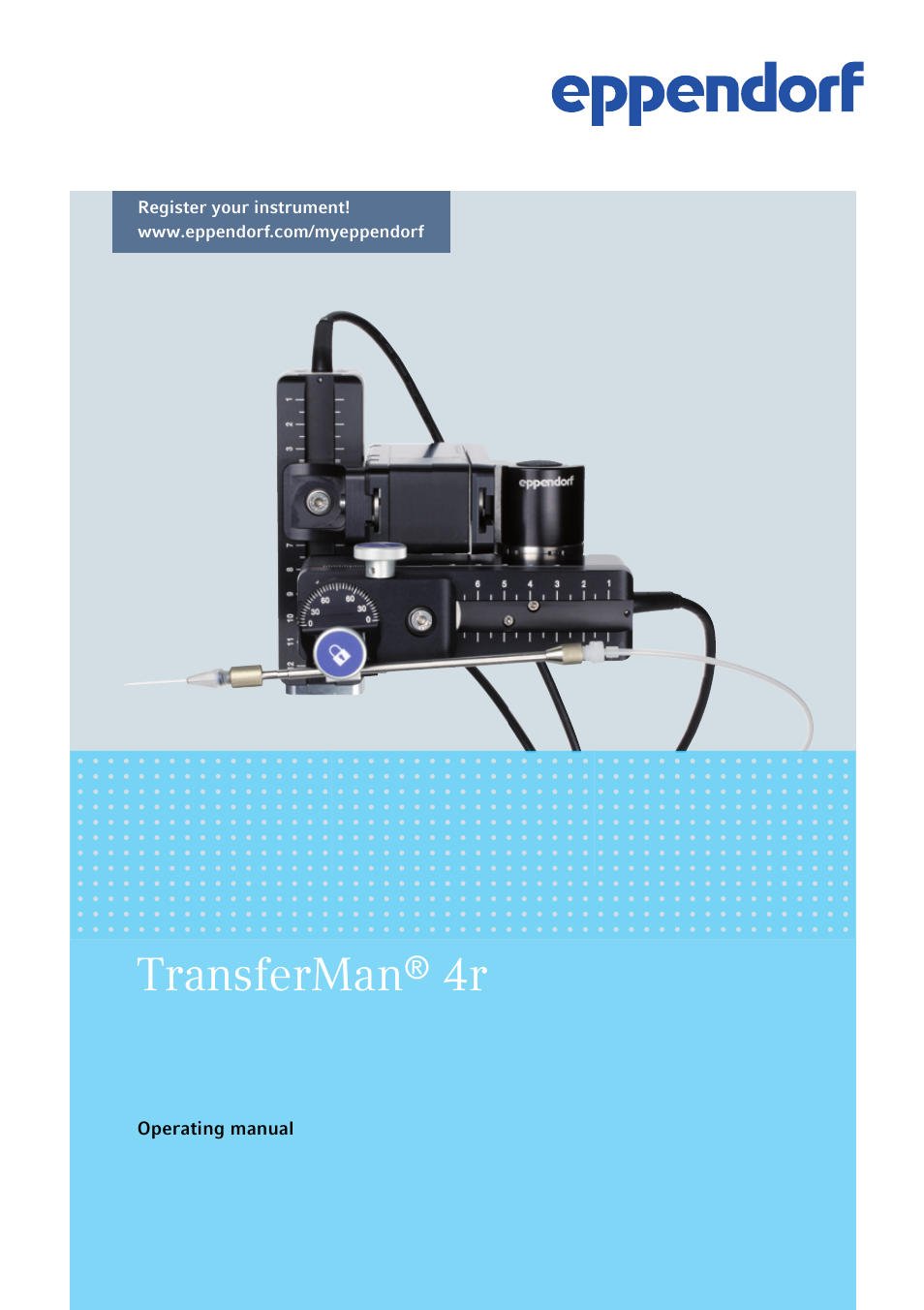 Eppendorf TransferMan4 r User Manual | 102 pages