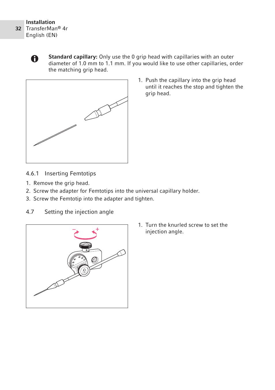 1 inserting femtotips, 7 setting the injection angle, Inserting femtotips | Setting the injection angle | Eppendorf TransferMan4 r User Manual | Page 32 / 102