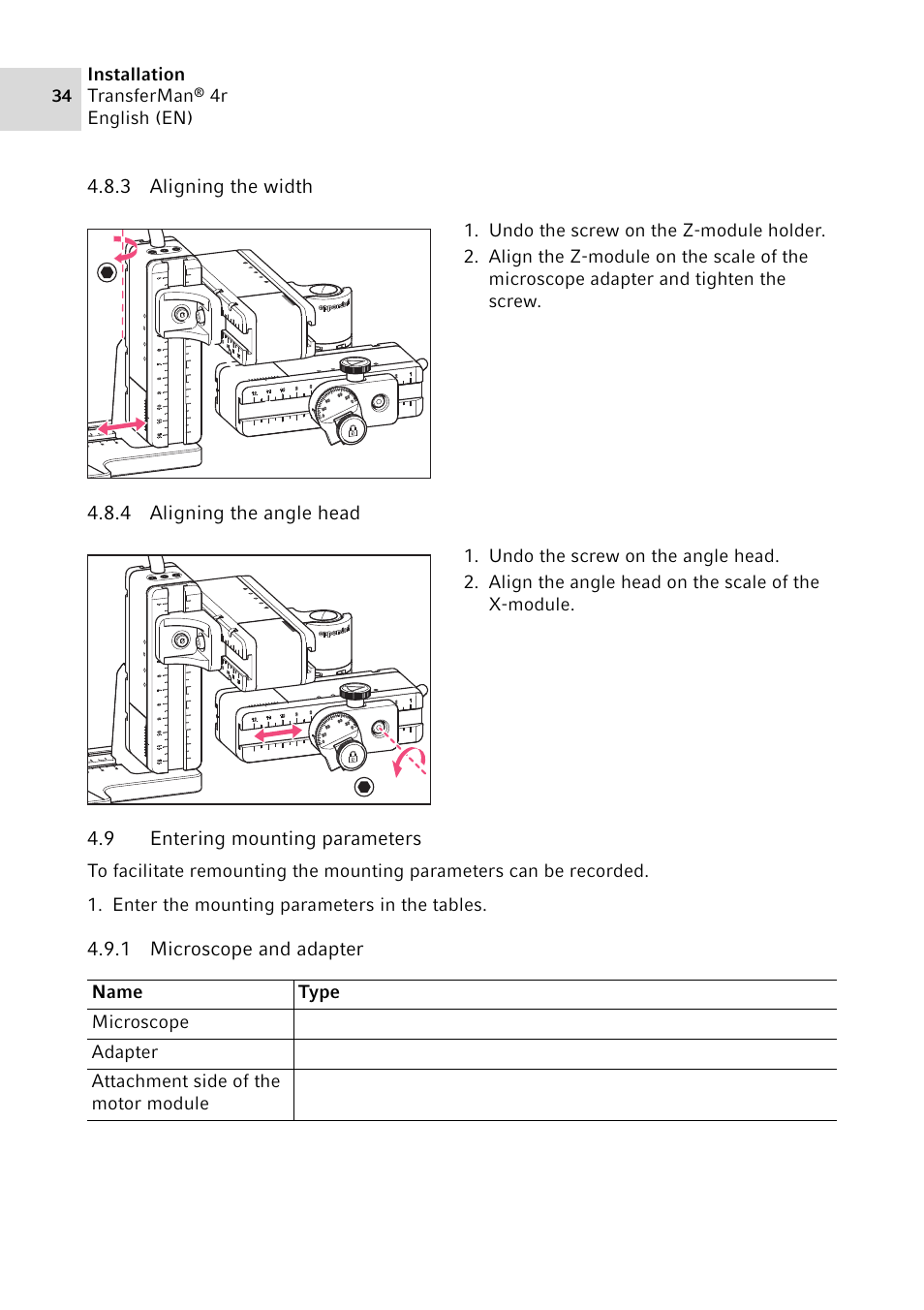 3 aligning the width, 4 aligning the angle head, 9 entering mounting parameters | 1 microscope and adapter, Aligning the width, Aligning the angle head, Entering mounting parameters 4.9.1, Microscope and adapter | Eppendorf TransferMan4 r User Manual | Page 34 / 102