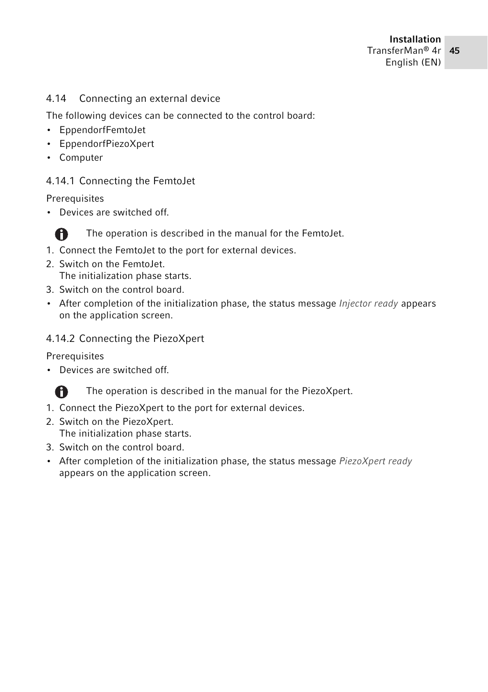 14 connecting an external device, 1 connecting the femtojet, 2 connecting the piezoxpert | Connecting an external device 4.14.1, Connecting the femtojet, Connecting the piezoxpert | Eppendorf TransferMan4 r User Manual | Page 45 / 102