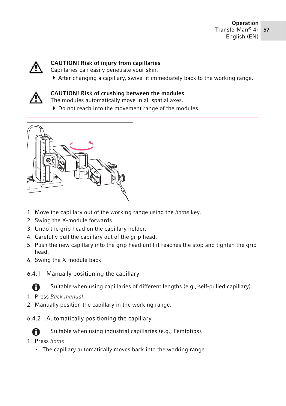 1 manually positioning the capillary, 2 automatically positioning the capillary, Manually positioning the capillary | Automatically positioning the capillary | Eppendorf TransferMan4 r User Manual | Page 57 / 102