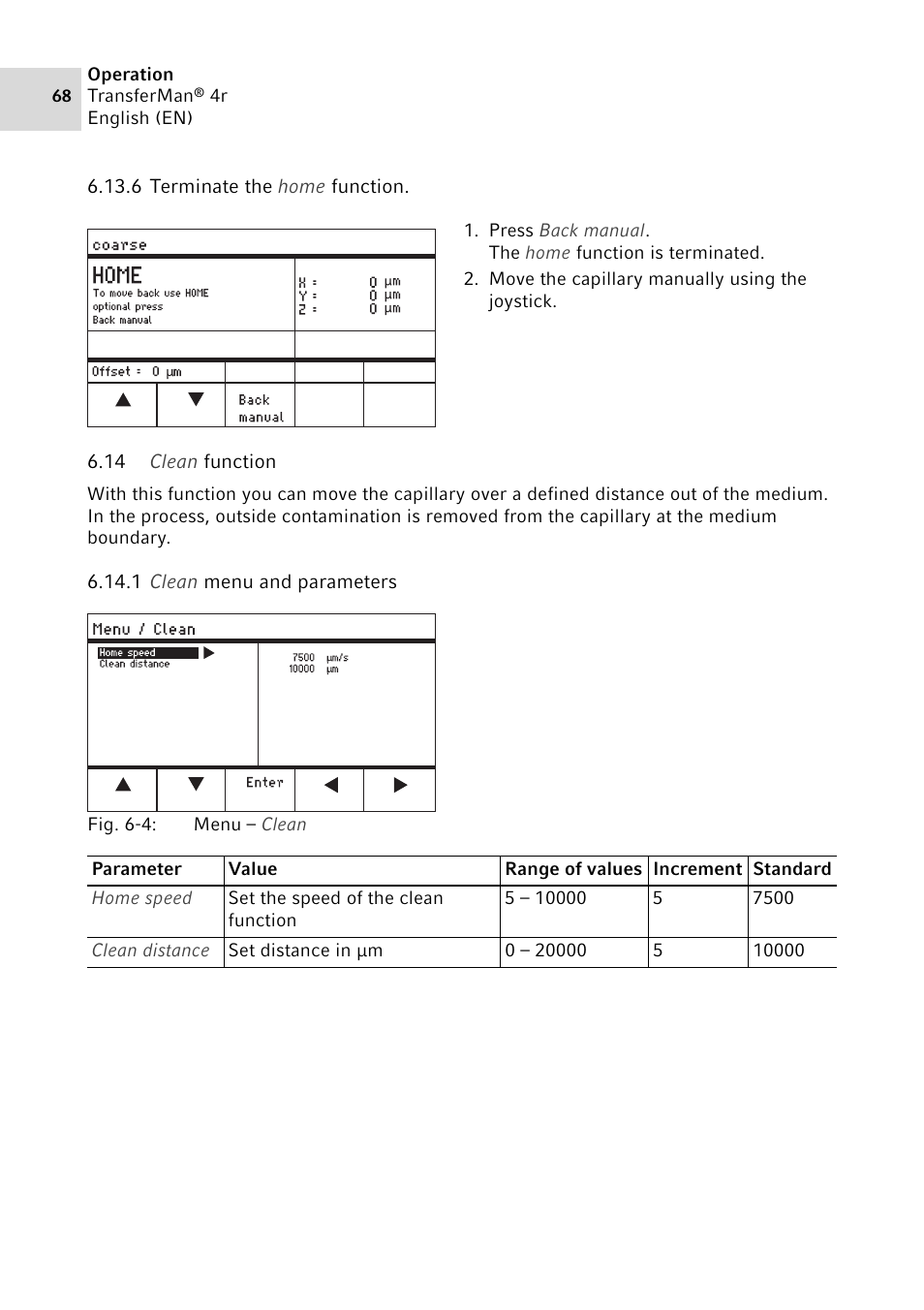 6 terminate the home function, 14 clean function, 1 clean menu and parameters | Terminate the home function, Clean function 6.14.1, Clean menu and parameters | Eppendorf TransferMan4 r User Manual | Page 68 / 102