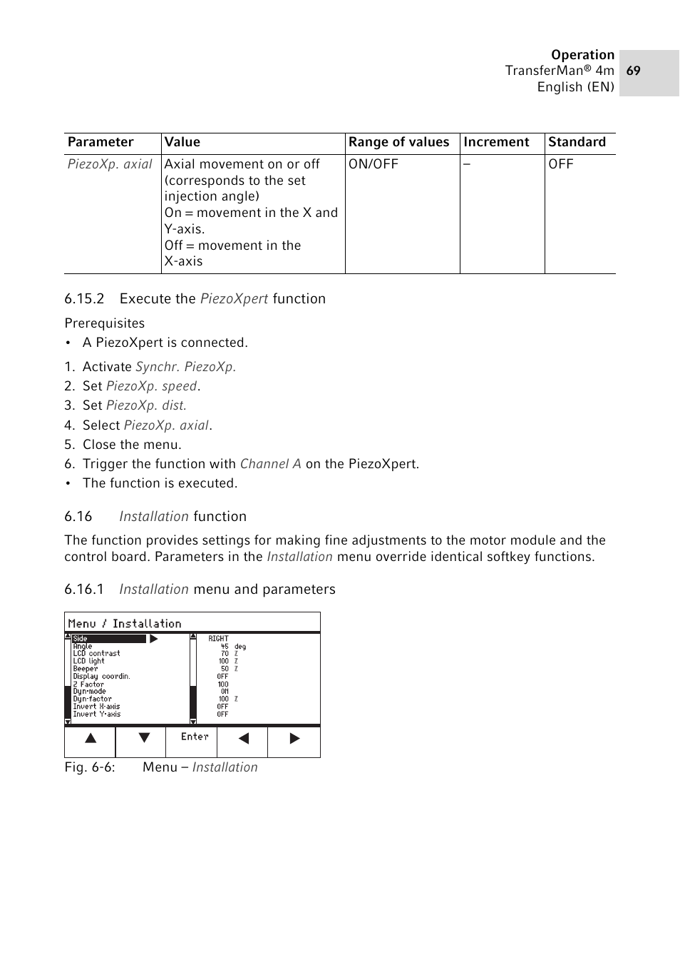 2 execute the piezoxpert function, 16 installation function, 1 installation menu and parameters | Execute the piezoxpert function, Installation function 6.16.1, Installation menu and parameters | Eppendorf TransferMan4 m User Manual | Page 69 / 96