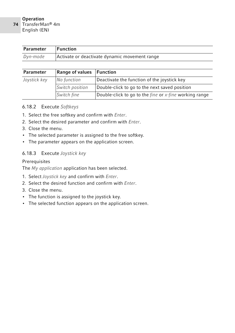 2 execute softkeys, 3 execute joystick key, Execute softkeys | Execute joystick key | Eppendorf TransferMan4 m User Manual | Page 74 / 96