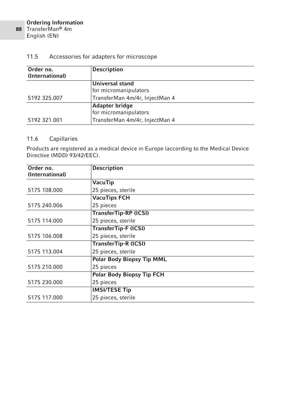 5 accessories for adapters for microscope, 6 capillaries, Accessories for adapters for microscope | Capillaries | Eppendorf TransferMan4 m User Manual | Page 88 / 96