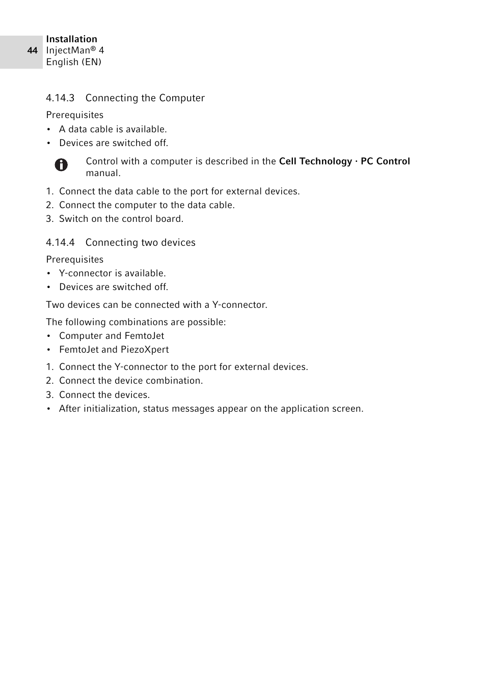 3 connecting the computer, 4 connecting two devices | Eppendorf InjectMan 4 User Manual | Page 44 / 100