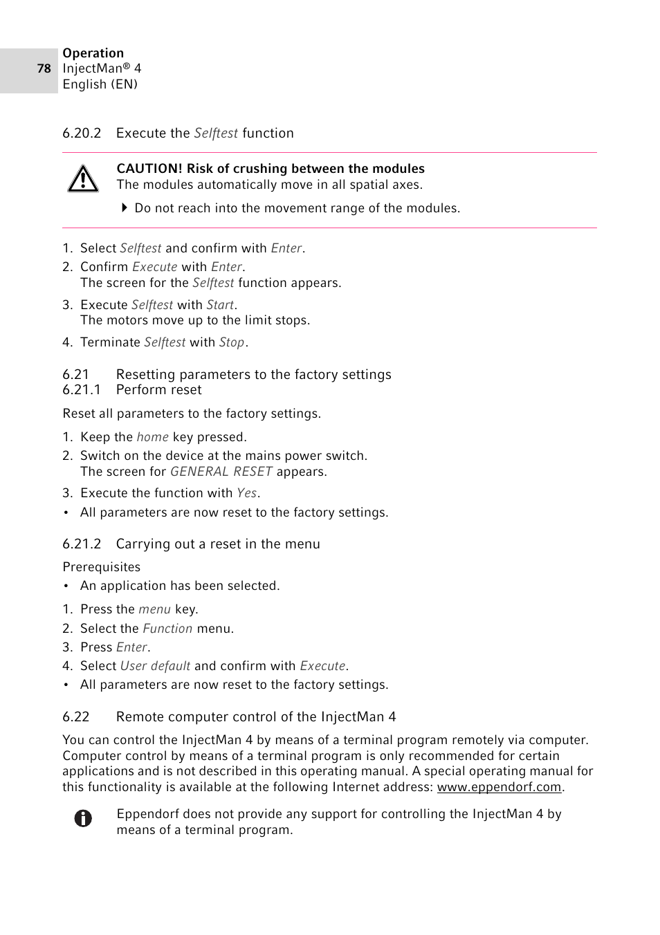 2 execute the selftest function, 21 resetting parameters to the factory settings, 1 perform reset | 2 carrying out a reset in the menu, 22 remote computer control of the injectman 4 | Eppendorf InjectMan 4 User Manual | Page 78 / 100