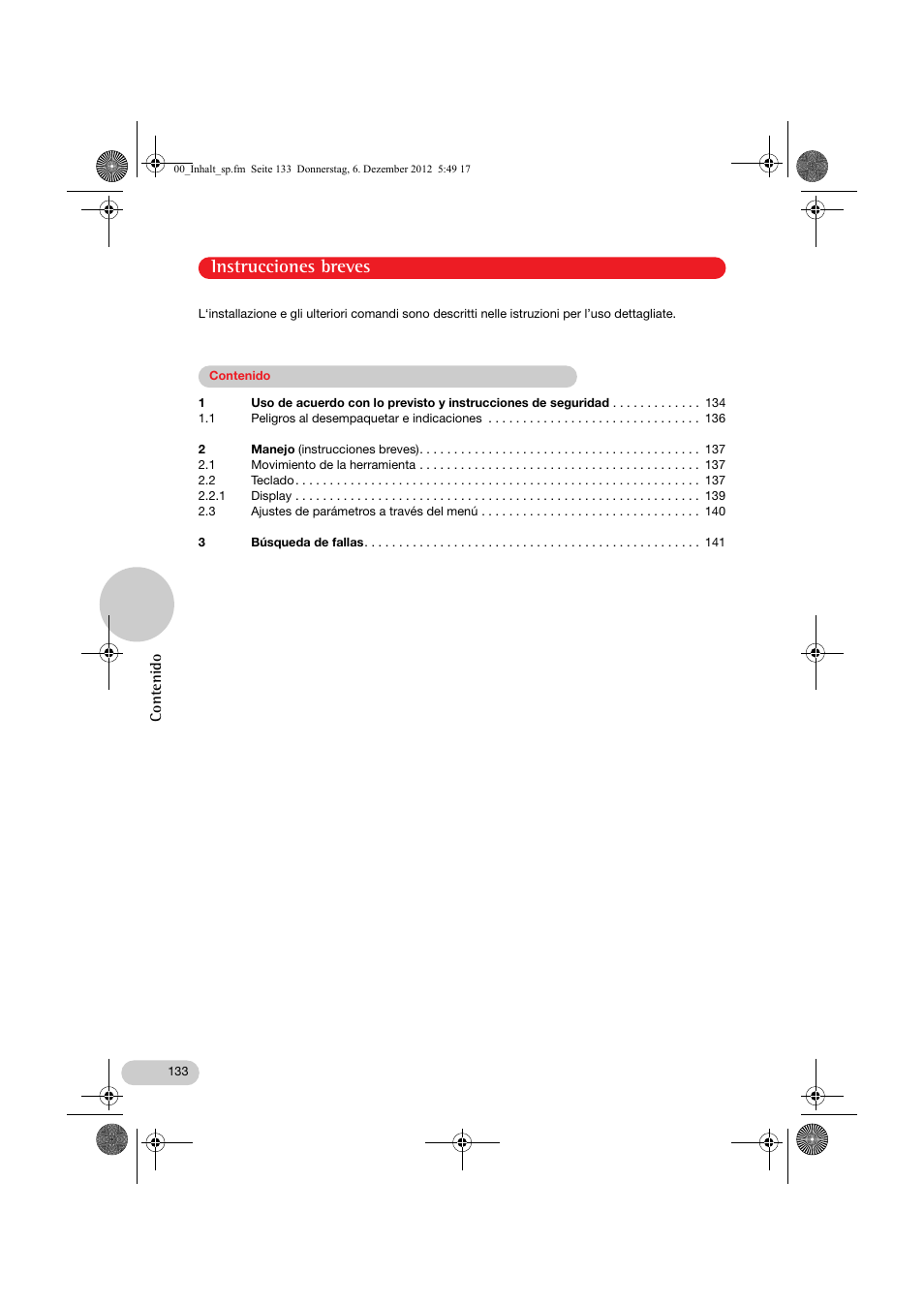 00_inhalt_sp.fm, Instrucciones breves | Eppendorf InjectMan NI 2 User Manual | Page 3 / 16