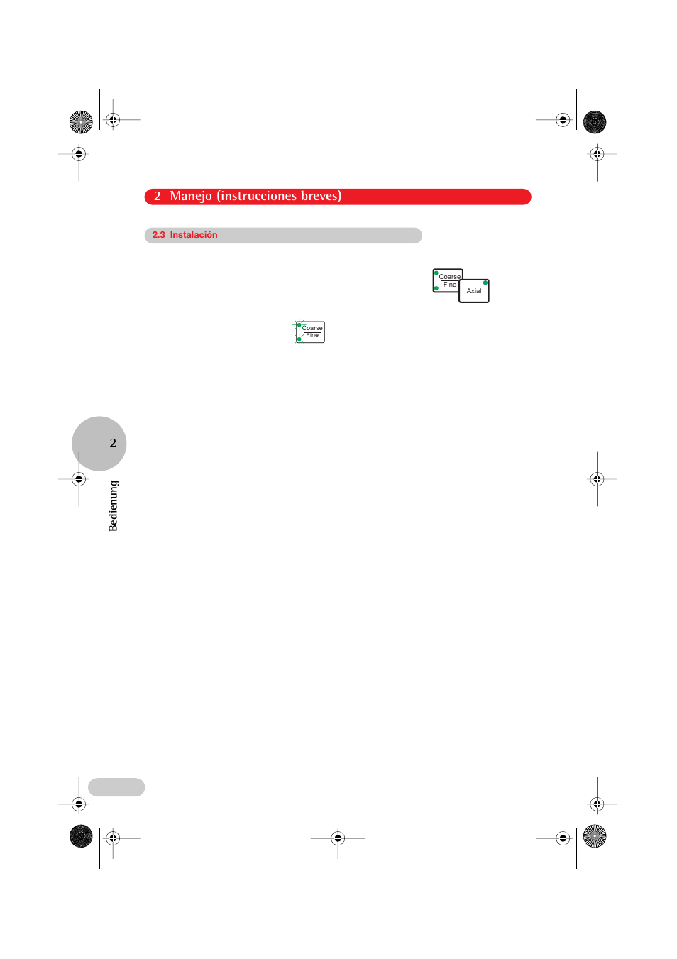 2 manejo (instrucciones breves) 2, Bedienung | Eppendorf PatchMan NP 2 User Manual | Page 9 / 13