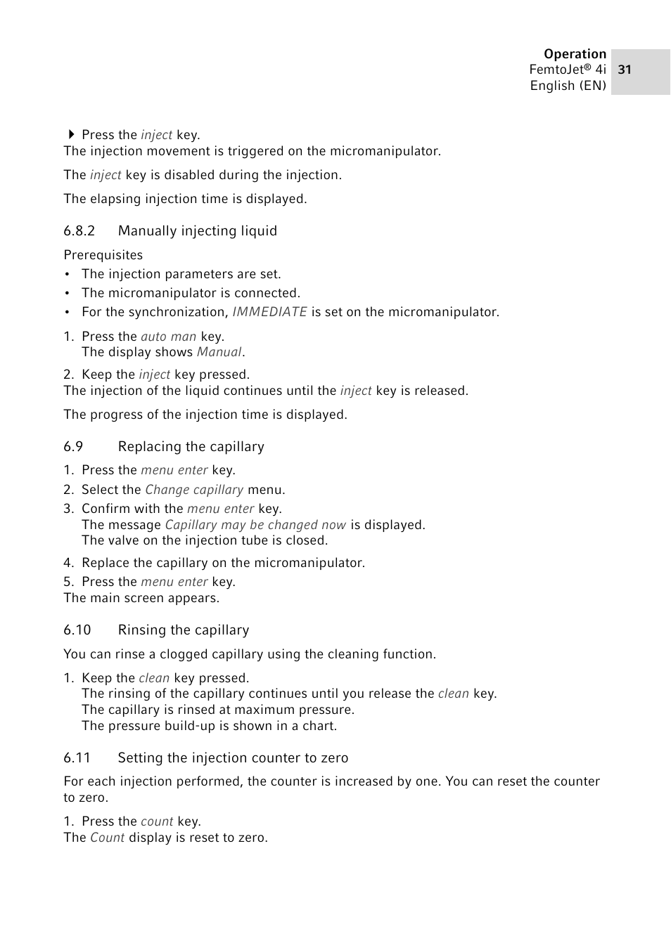 2 manually injecting liquid, 9 replacing the capillary, 10 rinsing the capillary | 11 setting the injection counter to zero, Manually injecting liquid, Replacing the capillary, Rinsing the capillary, Setting the injection counter to zero | Eppendorf FemtoJet 4x v.1 User Manual | Page 31 / 56