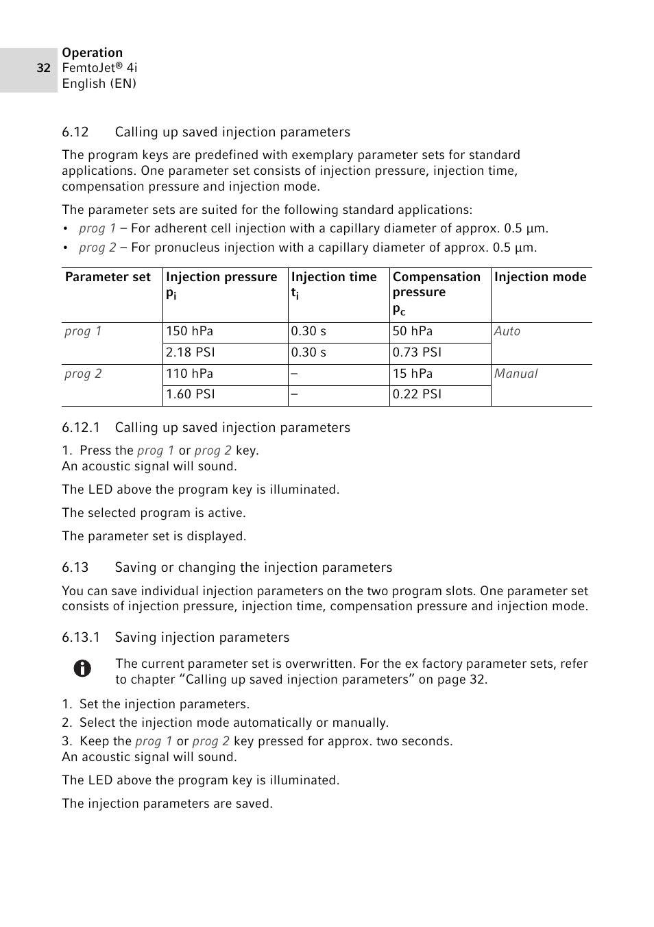 12 calling up saved injection parameters, 1 calling up saved injection parameters, 13 saving or changing the injection parameters | 1 saving injection parameters, Calling up saved injection parameters 6.12.1, Calling up saved injection parameters, Saving or changing the injection parameters 6.13.1, Saving injection parameters | Eppendorf FemtoJet 4x v.1 User Manual | Page 32 / 56