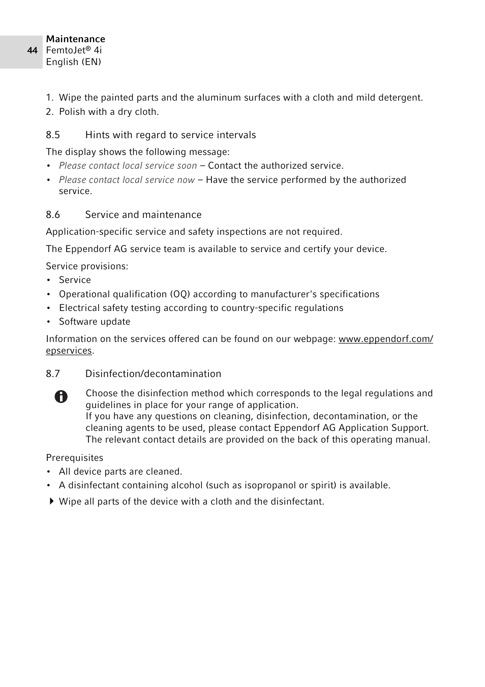 5 hints with regard to service intervals, 6 service and maintenance, 7 disinfection/decontamination | Hints with regard to service intervals, Service and maintenance, Disinfection/decontamination | Eppendorf FemtoJet 4x v.1 User Manual | Page 44 / 56