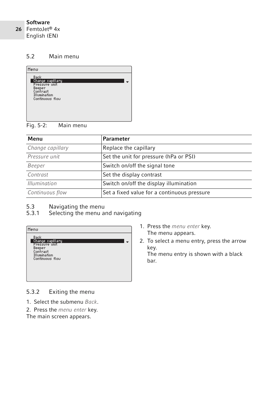 2 main menu, 3 navigating the menu, 1 selecting the menu and navigating | 2 exiting the menu, Main menu, Navigating the menu 5.3.1, Selecting the menu and navigating, Exiting the menu | Eppendorf FemtoJet 4x v.2 User Manual | Page 26 / 58