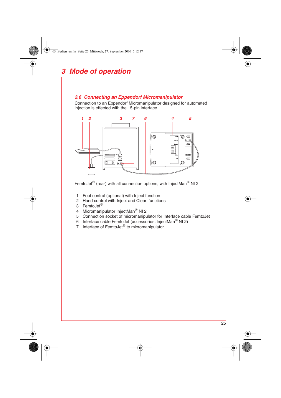 6 connecting an eppendorf micromanipulator, 3 mode of operation | Eppendorf FemtoJet User Manual | Page 27 / 57