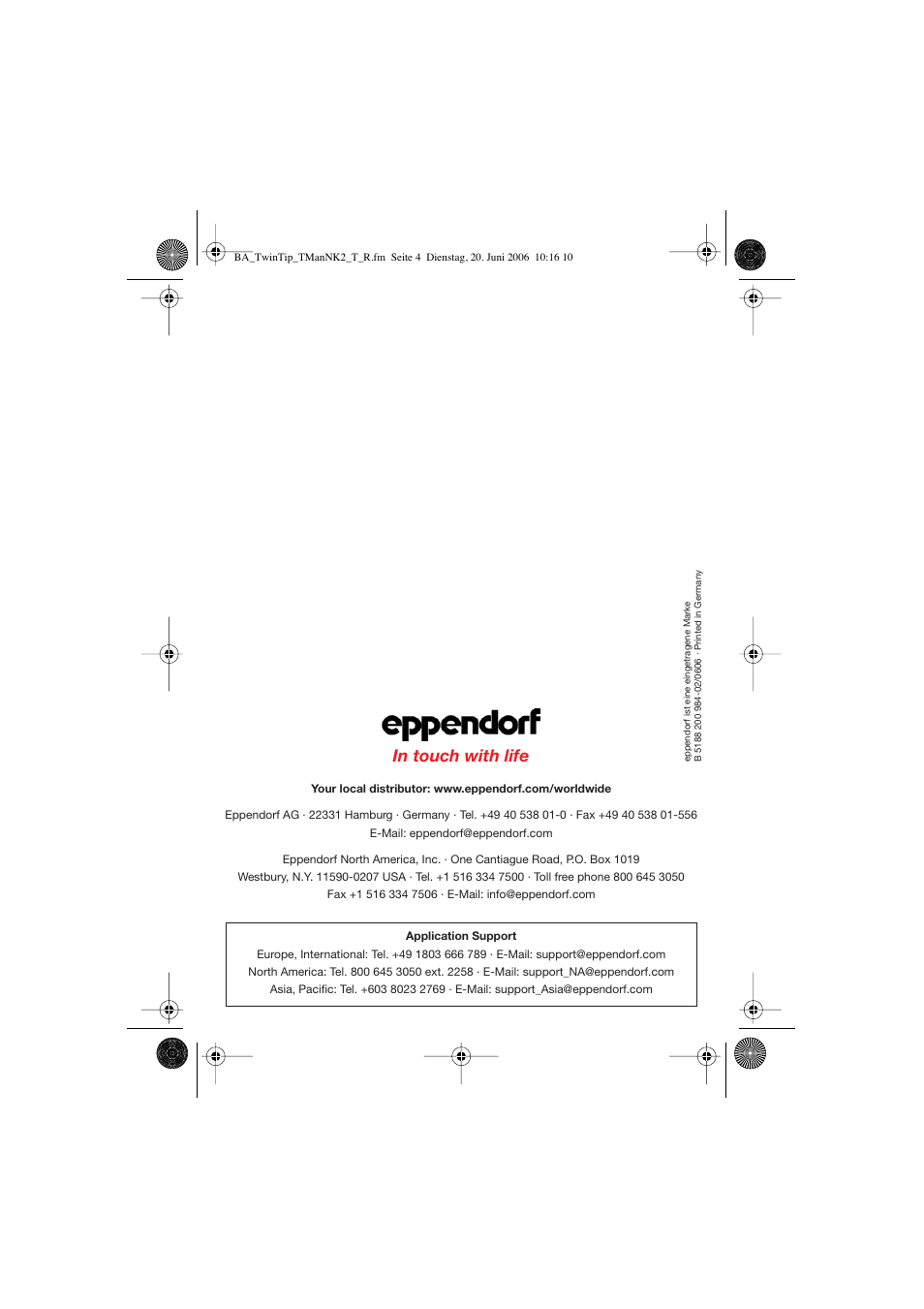 B 5188 200 984-02/0606 | Eppendorf TwinTip-Holder for TransferMan NK 2 User Manual | Page 14 / 14