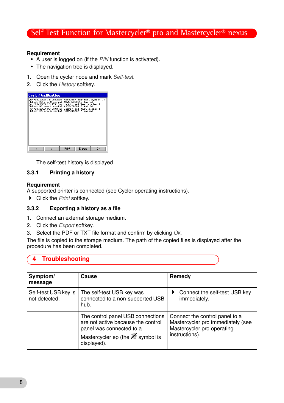 1 printing a history, 2 exporting a history as a file, 4 troubleshooting | Troubleshooting | Eppendorf Self Test Function for Mastercycler nexus User Manual | Page 8 / 12