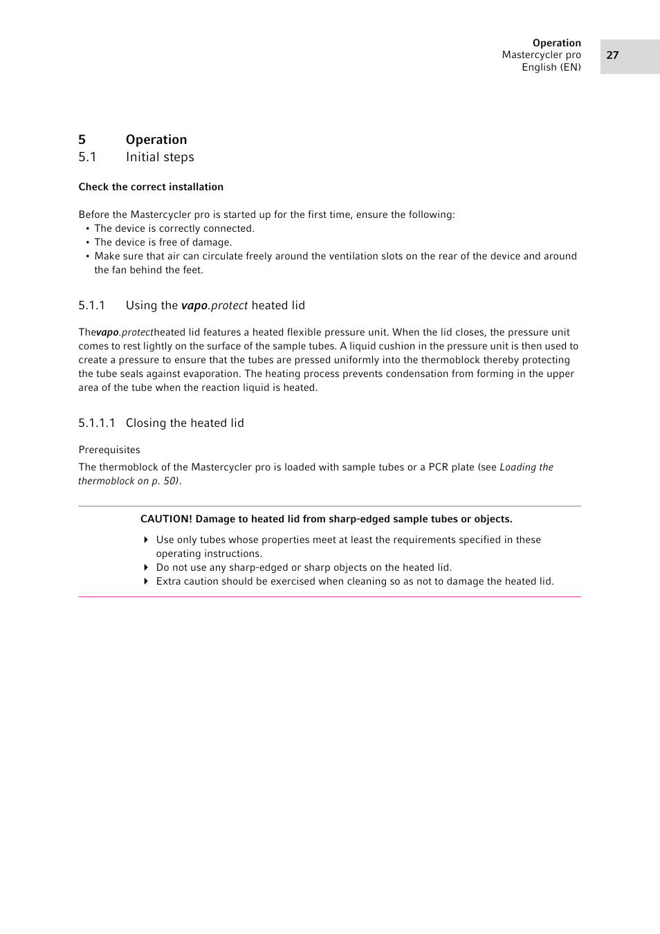 5 operation, 1 initial steps, 1 using the | Operation 5.1, Initial steps 5.1.1, Using the vapo.protect heated lid, See p. 27) | Eppendorf Mastercycler pro User Manual | Page 27 / 94