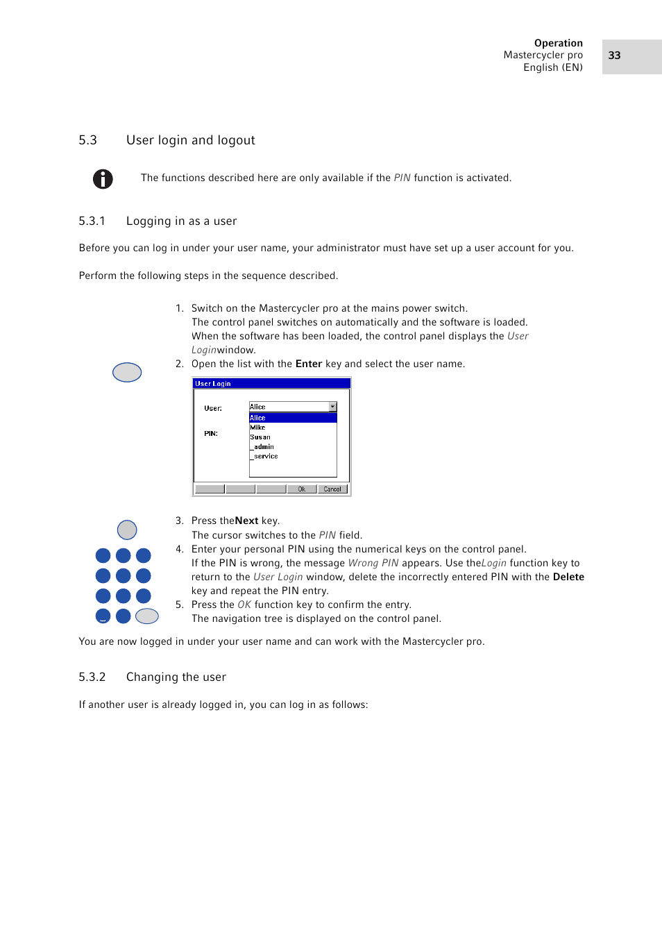 3 user login and logout, 1 logging in as a user, 2 changing the user | User login and logout 5.3.1, Logging in as a user, Changing the user | Eppendorf Mastercycler pro User Manual | Page 33 / 94