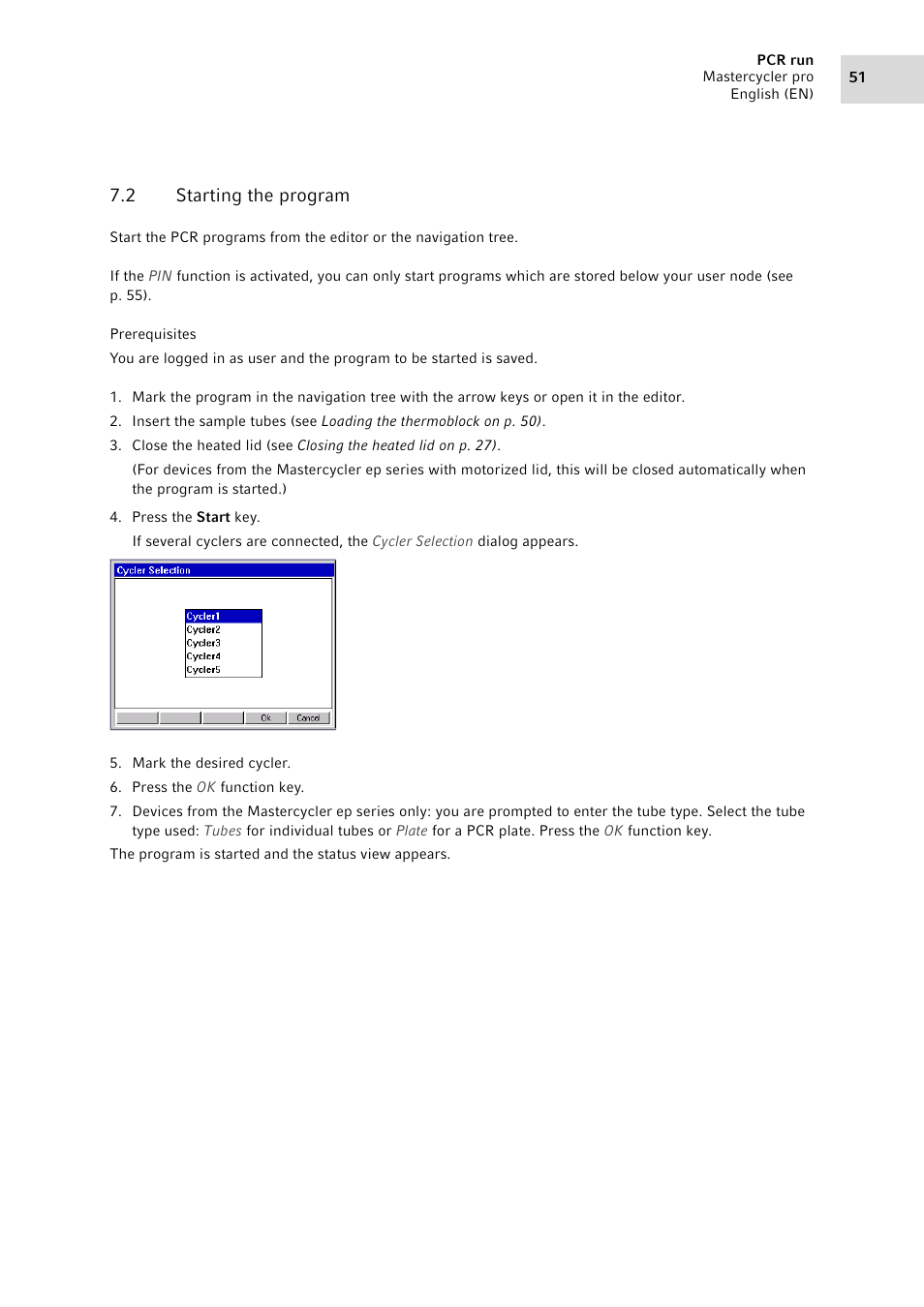 2 starting the program, Starting the program | Eppendorf Mastercycler pro User Manual | Page 51 / 94